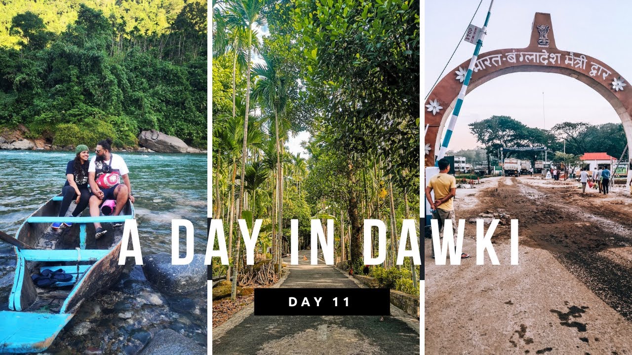 Dawki River Boating I Indo Bangladesh Border Checkpoint I Overnight Camping in Darrang