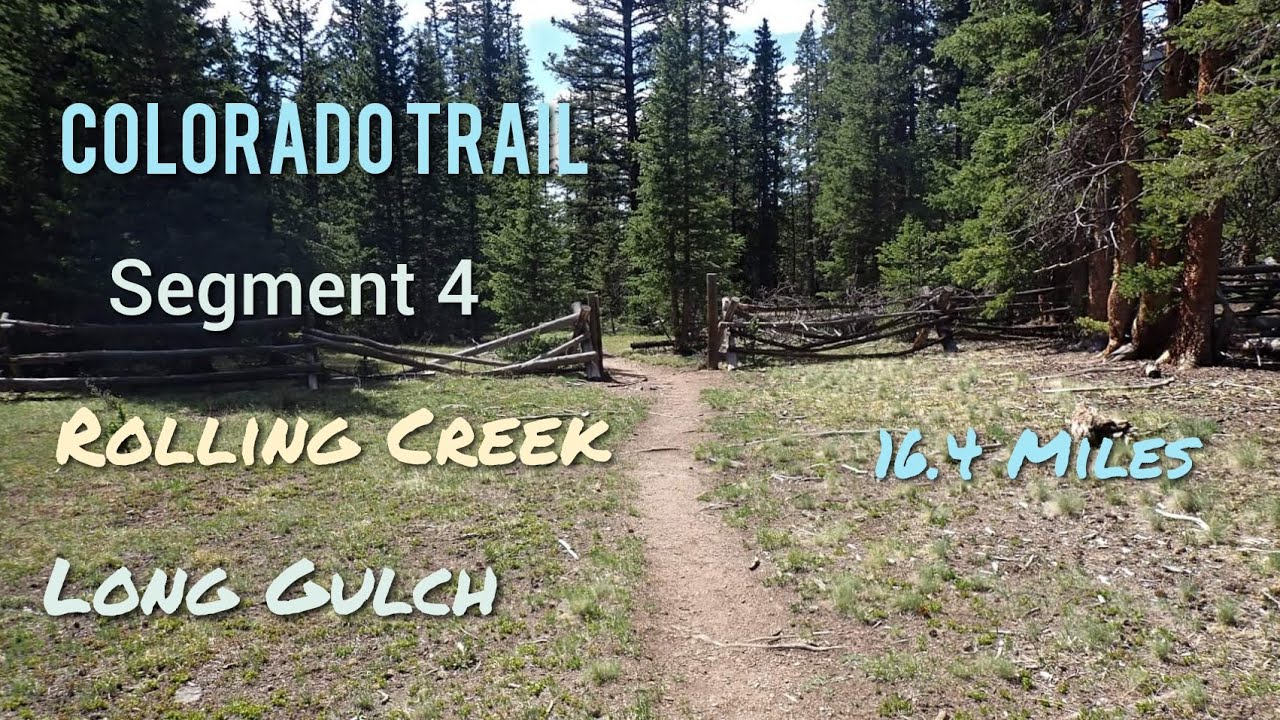 Colorado Trail Segment 4