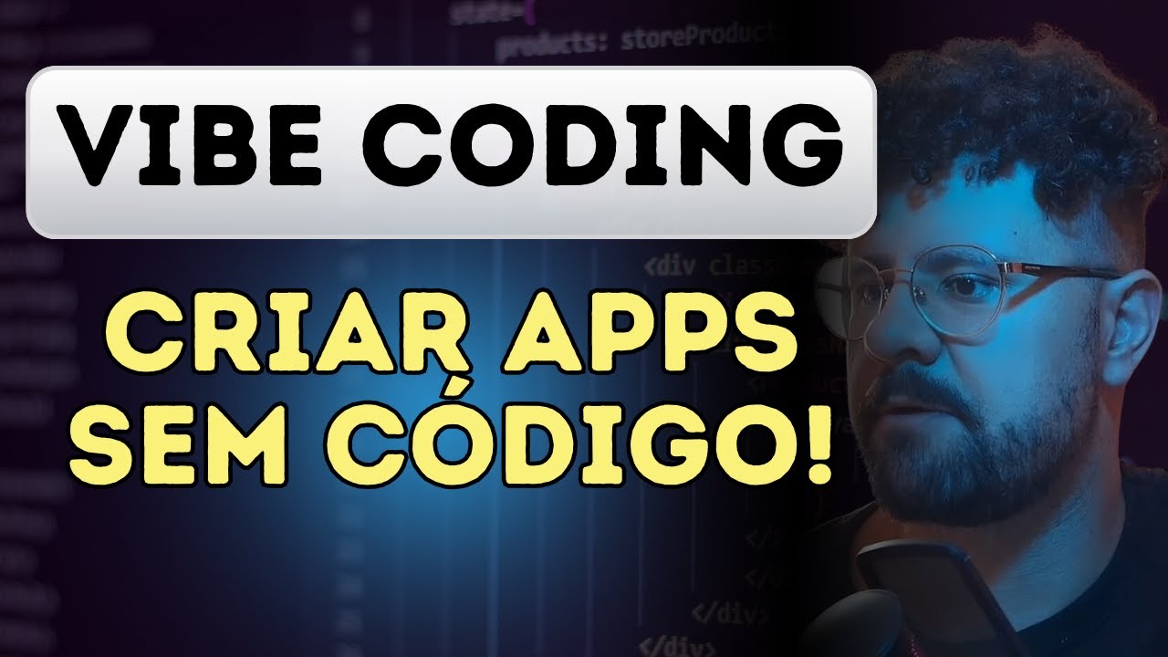 O que é VIBE CODING? O No Code do Futuro! | Como criar um APLICATIVO sem saber PROGRAMAR usando IA