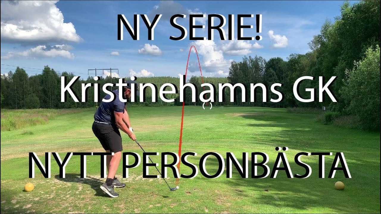Borta Bra men Hemma Bäst - Kristinehamns GK