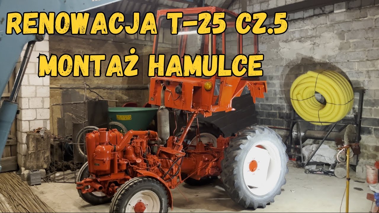 Remont Władimirca T-25 Hamulce Oraz Koniec Montażu Cz 5