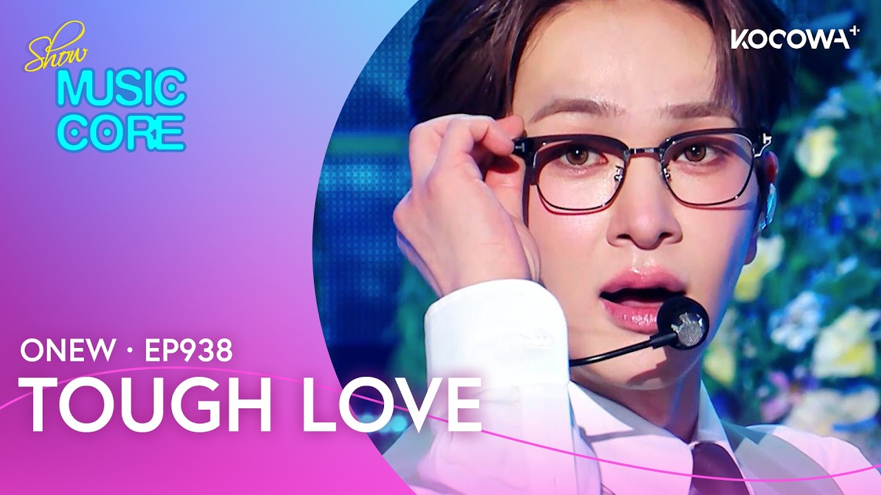 ONEW - TOUGH LOVE | Music Core EP938 | KOCOWA+
