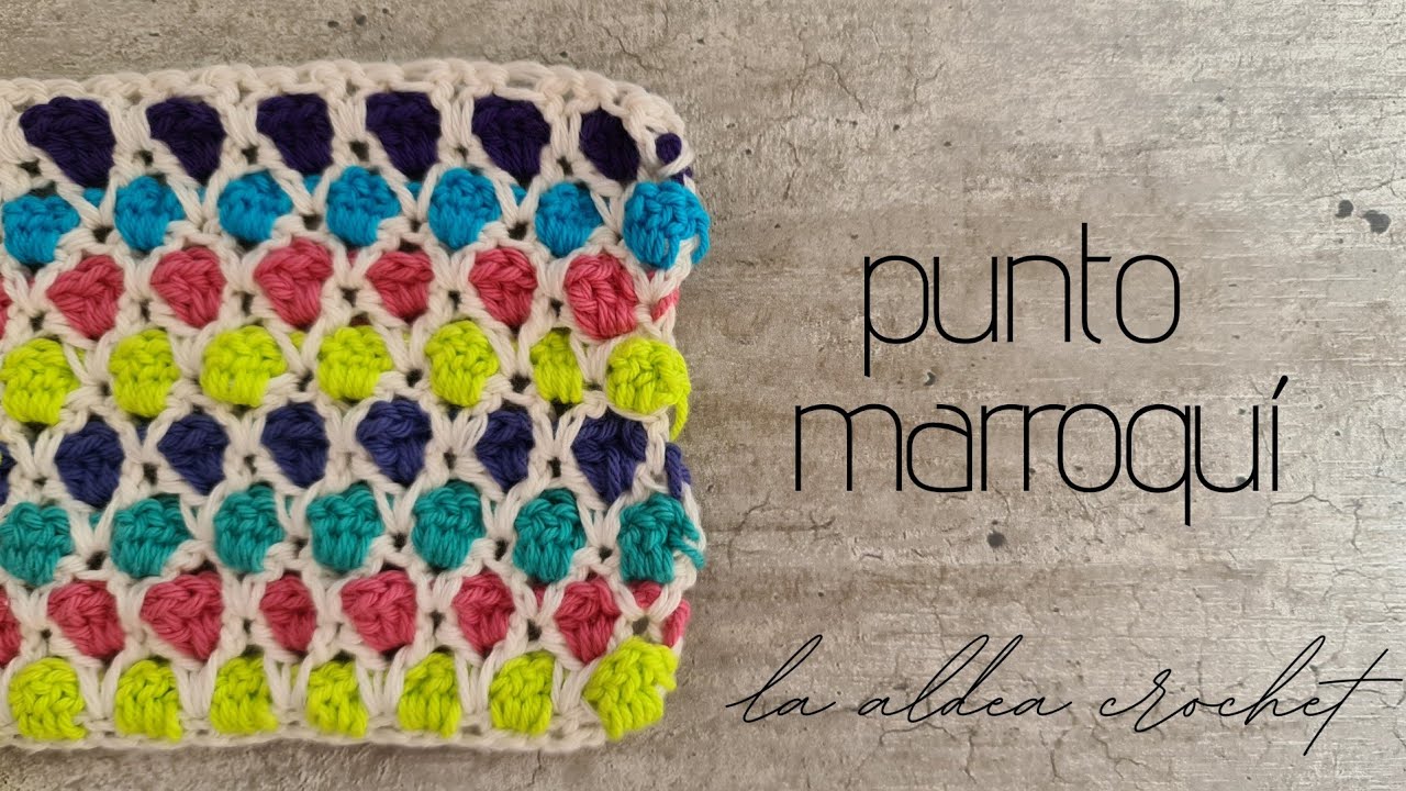 Tutorial Punto Marroquí a crochet (ganchillo)