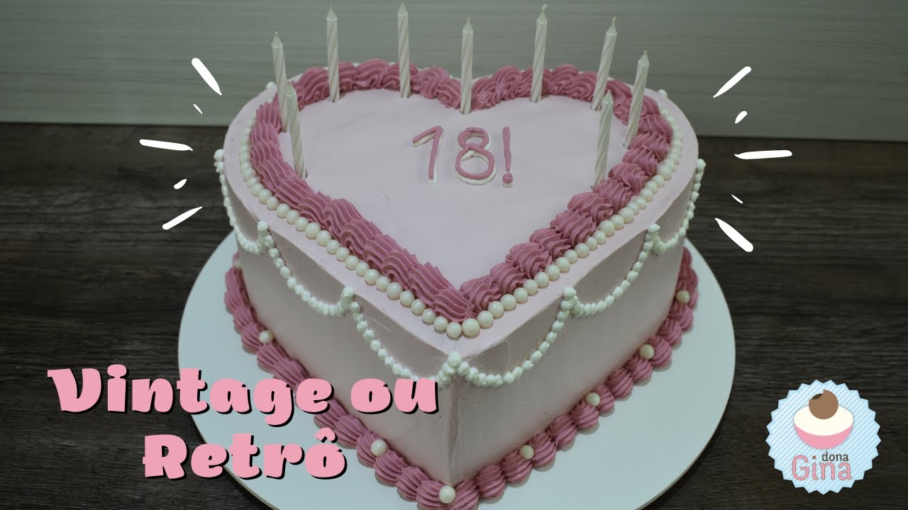 DECORANDO BOLO VINTAGE - Transforme bolo REDONDO em CORAÇÃO sem desperdício - Passo a Passo COMPLETO