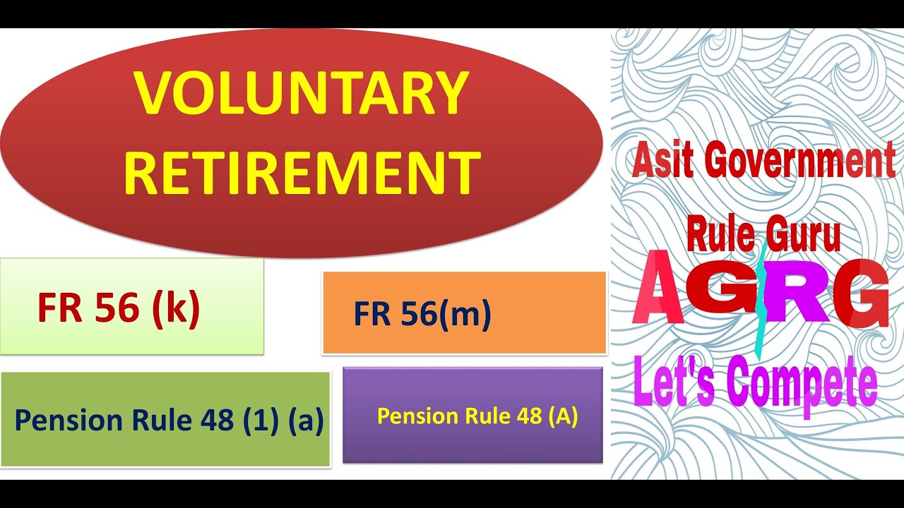 VOLUNTARY RETIREMENT