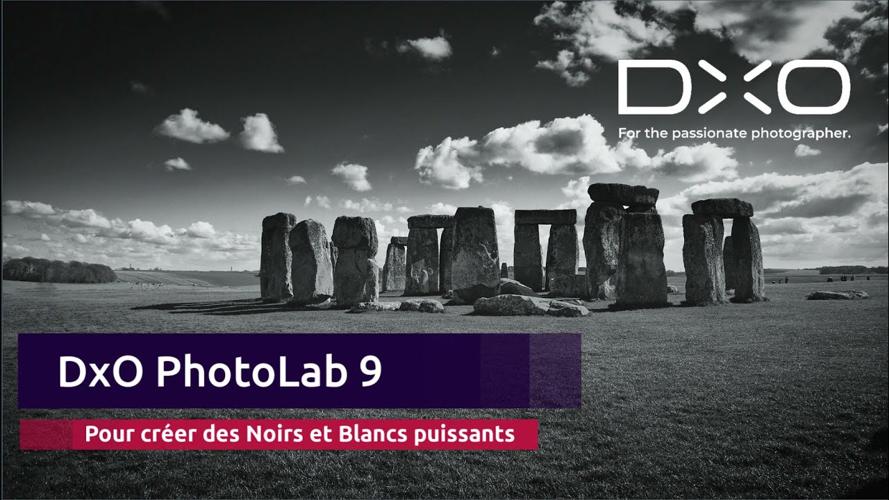 🚀 DxO PhotoLab 9 pour créer de puissants Noirs et Blancs ! ⚡️