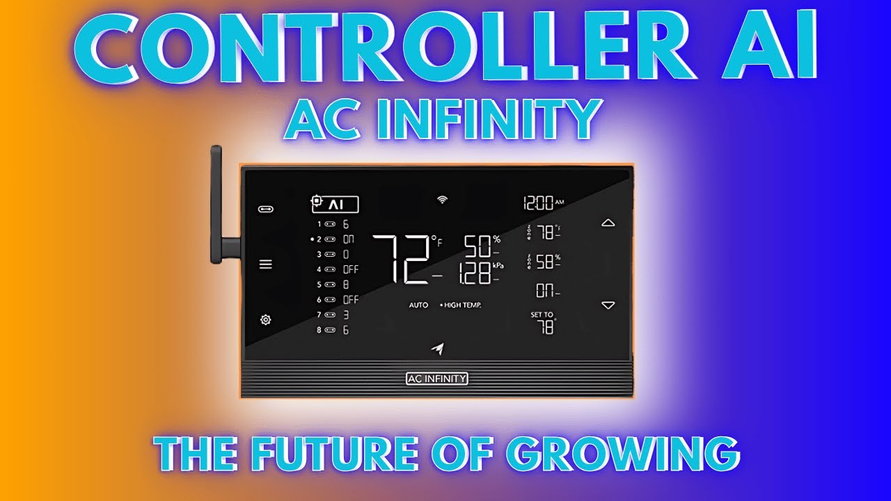 AC Infinity's Controller AI: How to set up prt.1