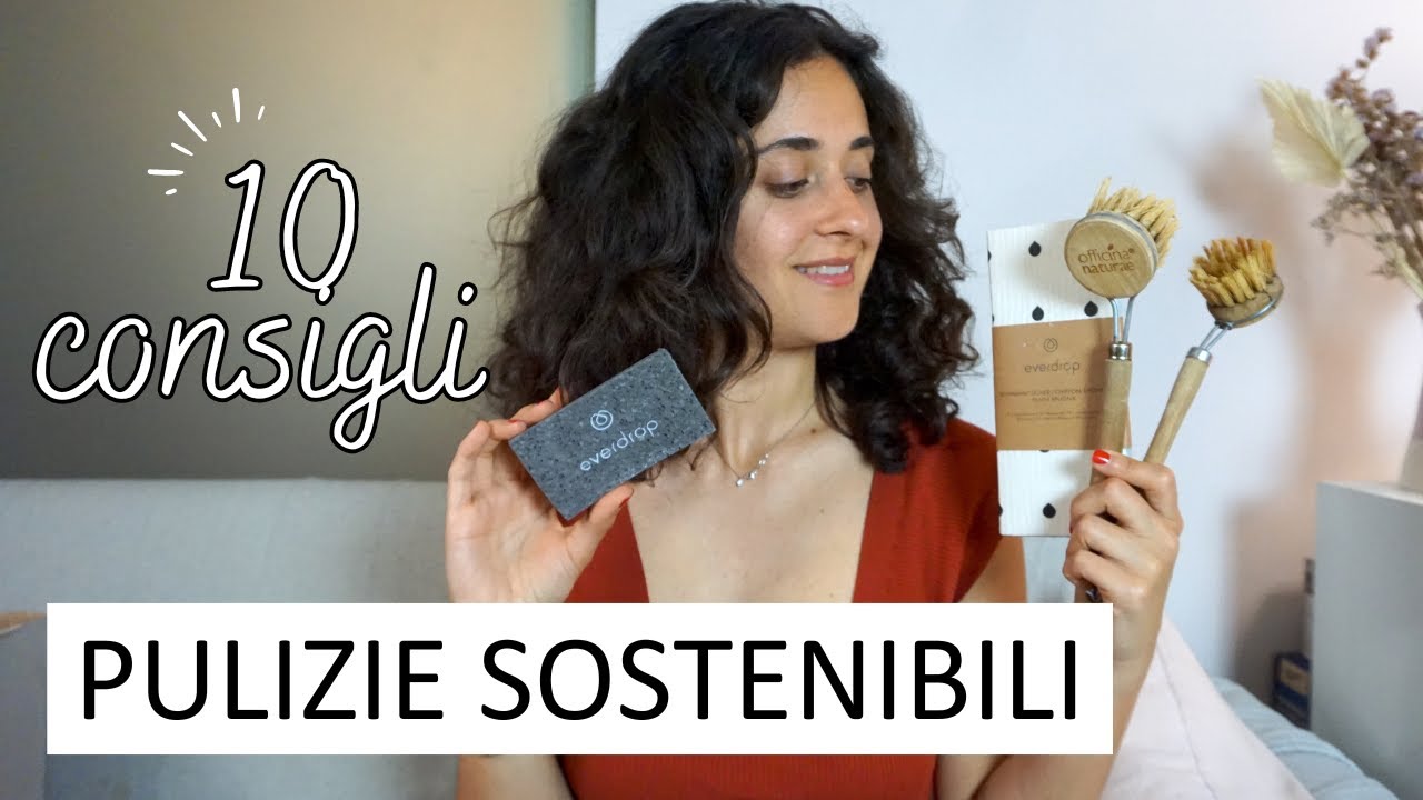 10 PRODOTTI ESSENZIALI SOSTENIBILI PER LE PULIZIE #sostenibilità #adv