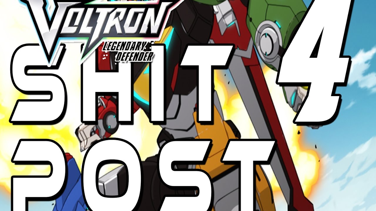 Voltron Shitpost: Do it for the Vine