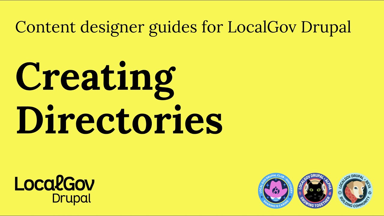 Creating Directories in LocalGov Drupal. A how-to-video for content designers and editors.