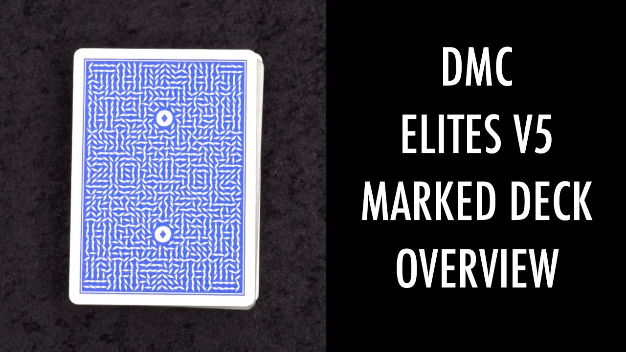 Marked Deck Overview - DMC Elites V5 