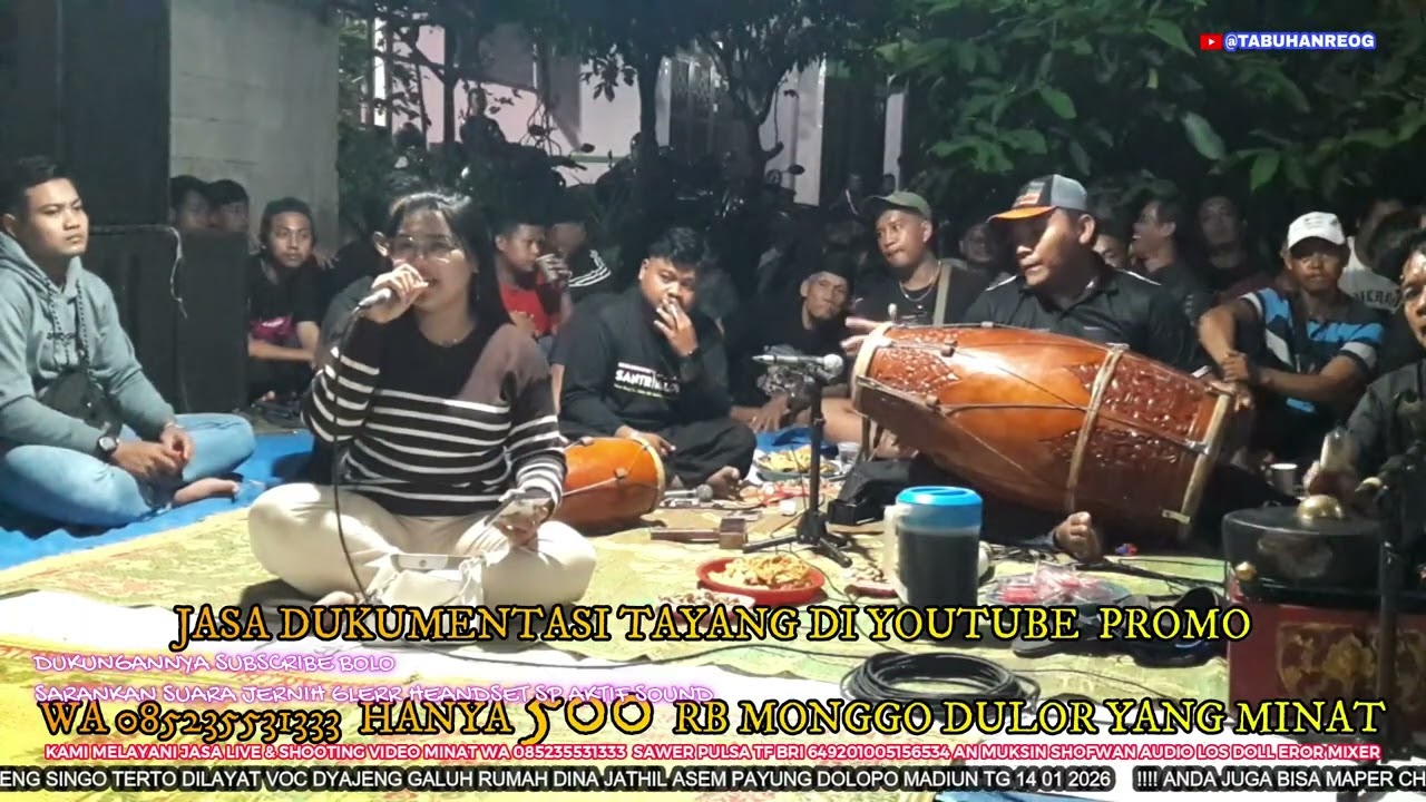 NEW GLER TABUHAN REOG JENANG GULO VOC GALUH GAYENG SINGO TERTO DILAYAT VOC DYAJENG GALUH RUMAH DINA