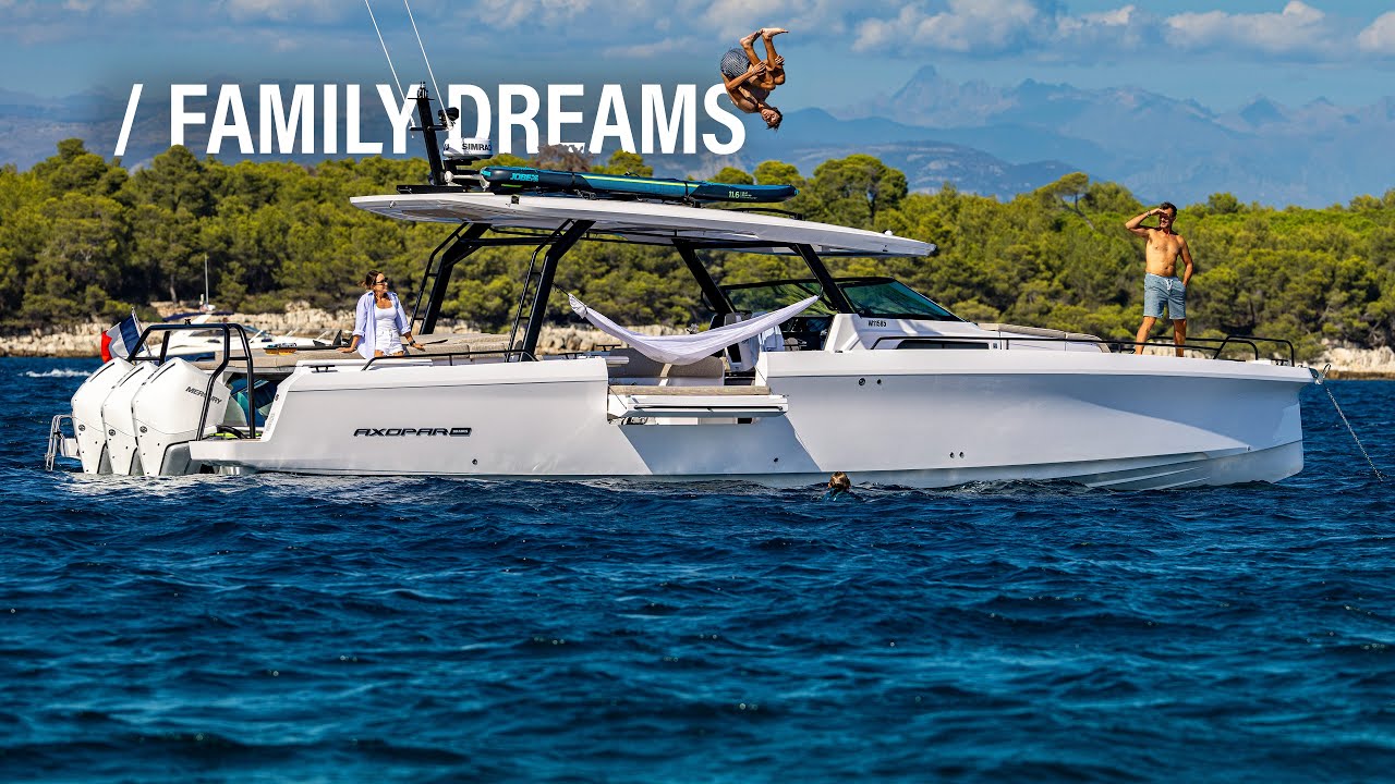 Family Dreams - Adventure Stories [ Axopar 45 Sun-Top