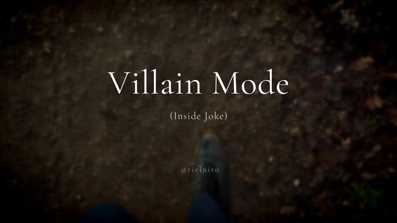 Villain Mode
