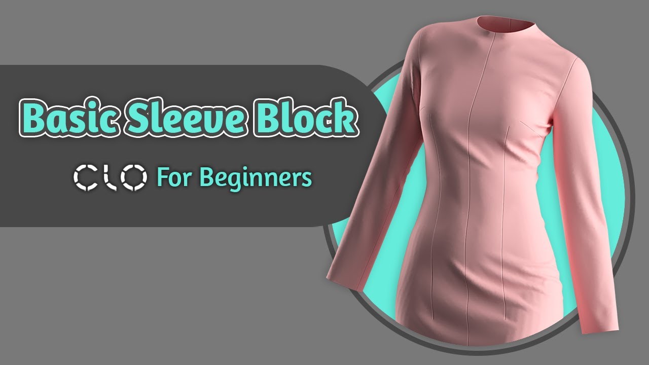 جلسه‌ی سوم: رسم الگوی اساس آستین در کلوتریدی  Basic Sleeve Block Drafting in CLO3D