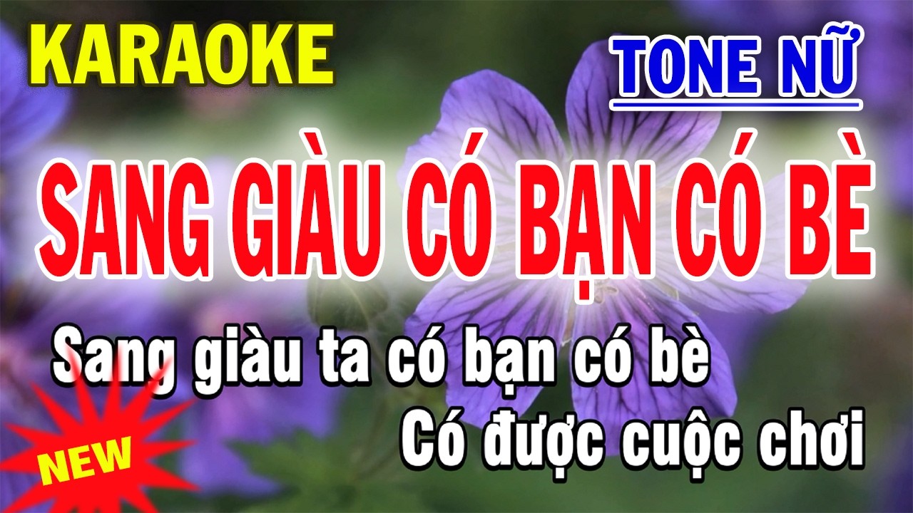 Sang Giàu Có Bạn Có Bè Karaoke Tone Nữ - Vọng Cổ Buồn Nhạc Chế