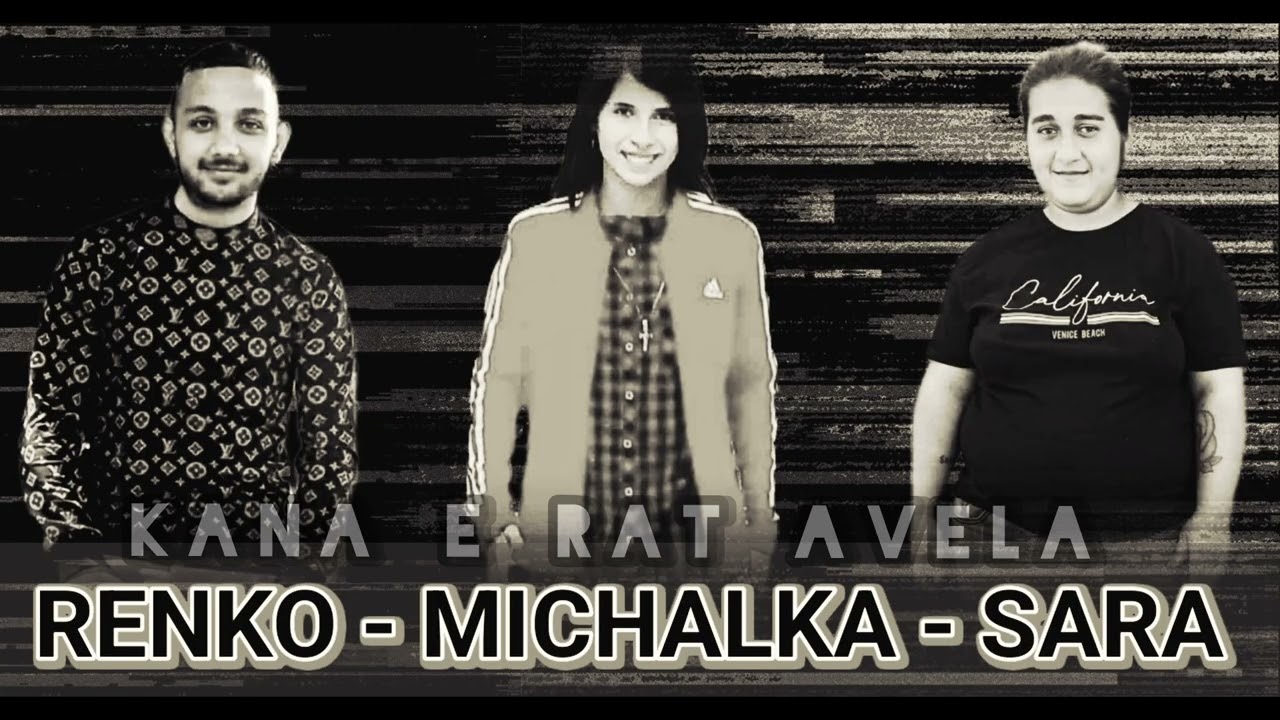Renko - Michalka - Sara /kana e rat avela (COVERS) 2025