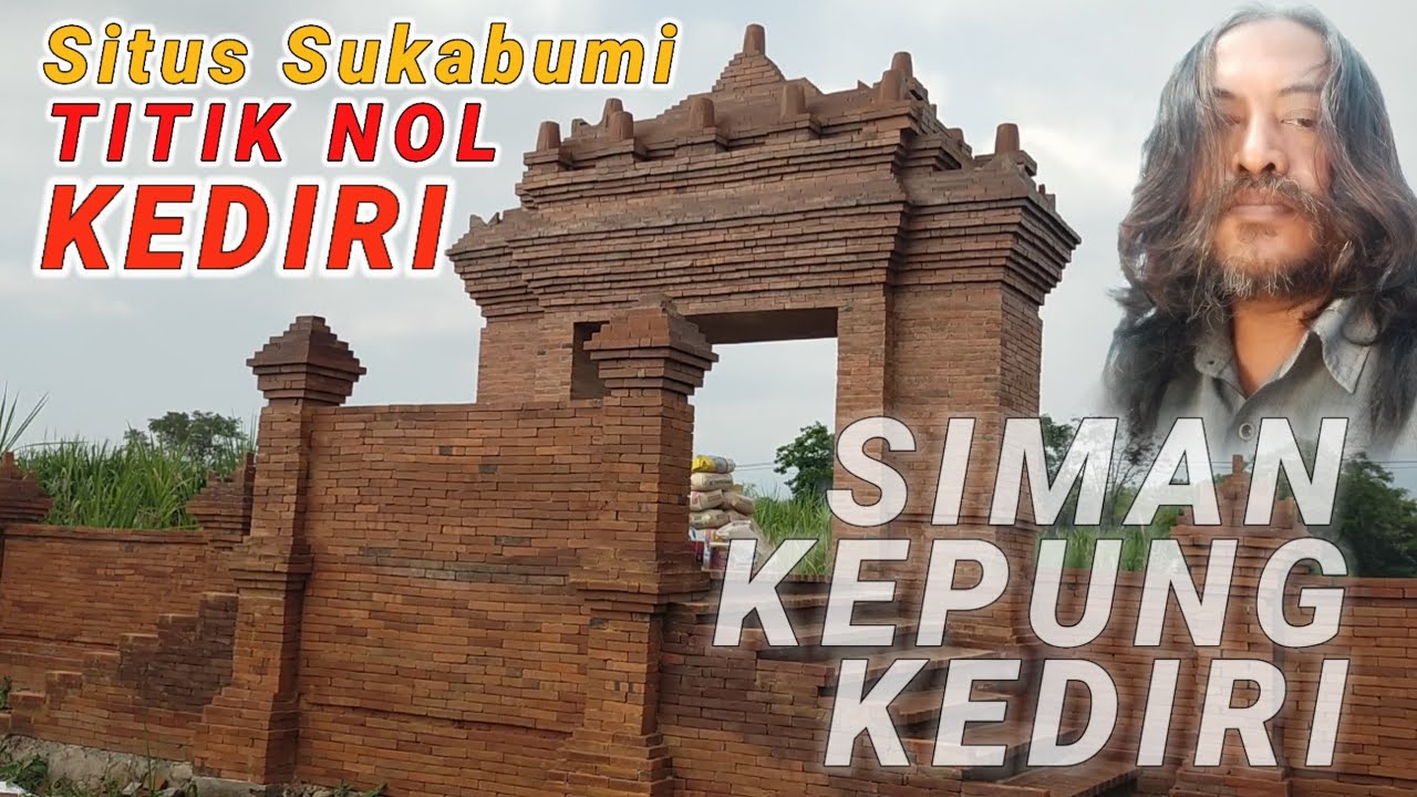 Situs Sukabumi Siman Titik Nol Kediri