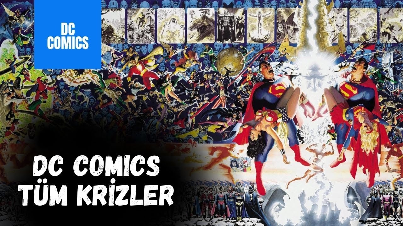 Bu Krizler Nedir? | DC Comics