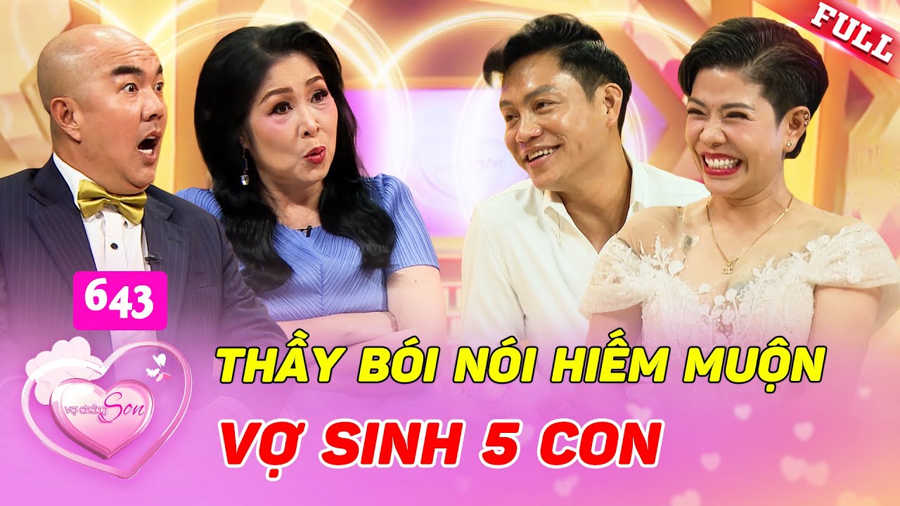 Vợ hiếm muộn sinh liền 5 con khiến chồng toát mồ hôi | Vợ Chồng Son 643(Phần 1)