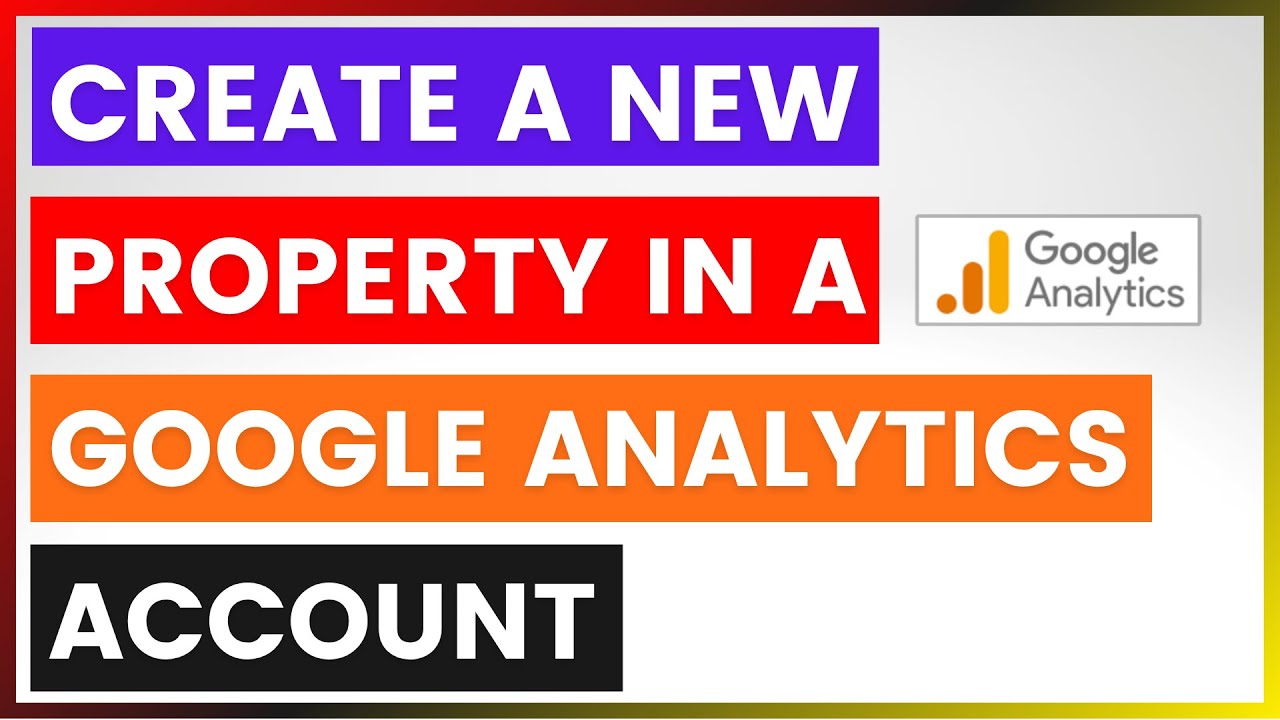 Как создать новый ресурс в аккаунте Google Analytics? [в 2025 году]