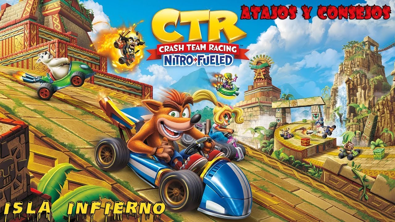 CRASH TEAM RACING NITRO FUELED Atajos & Consejos | Isla Infierno (PS4)