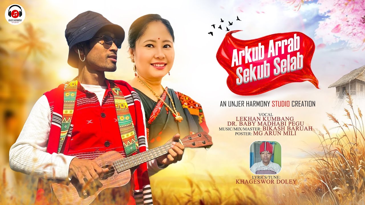 ARKUB ARRAB | Lekhan Kumbang | Dr Baby Madhabi Pegu | Official Lyrical  Video -2026