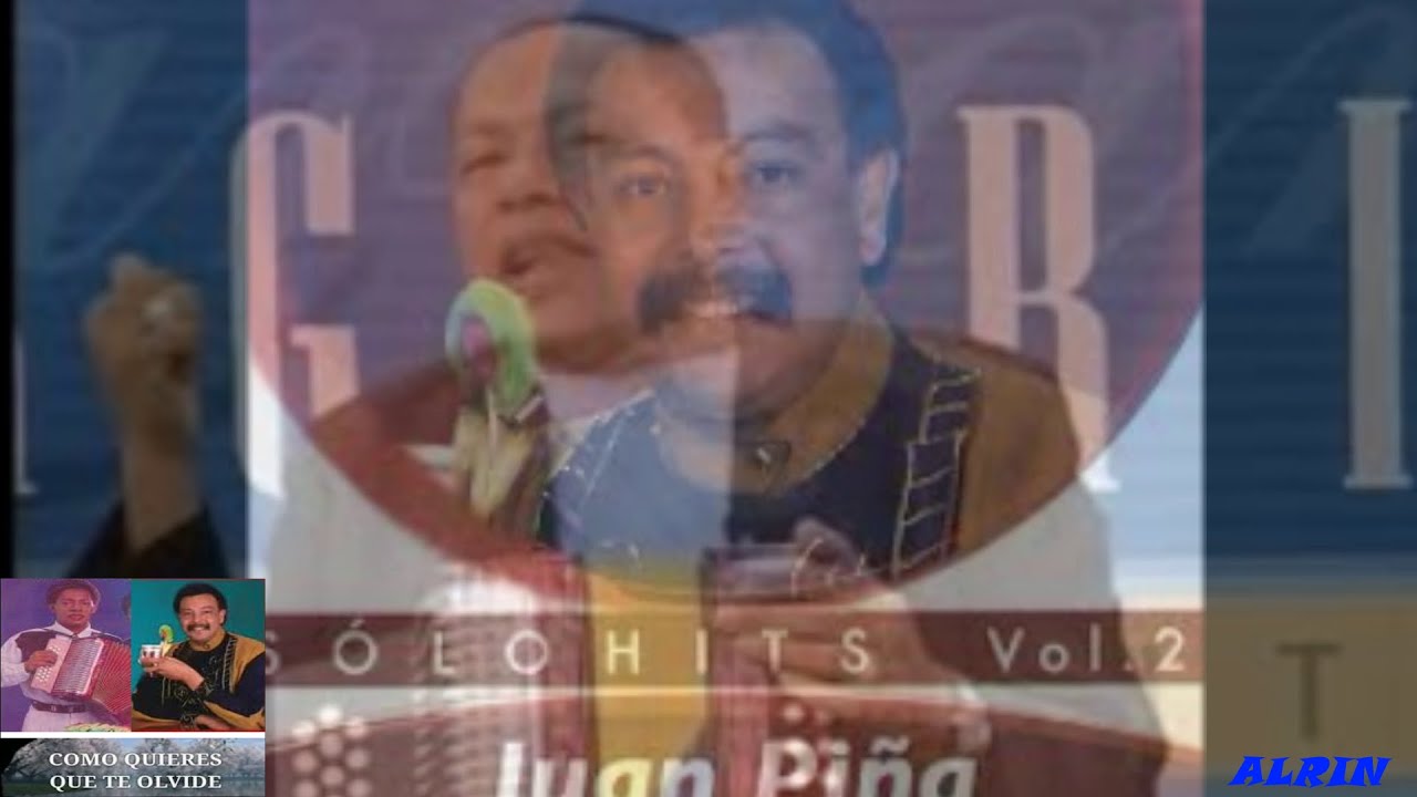 COMO QUIERES QUE TE OLVIDE  Juan Piña y Josualdo Bolaños Editado con sonido original