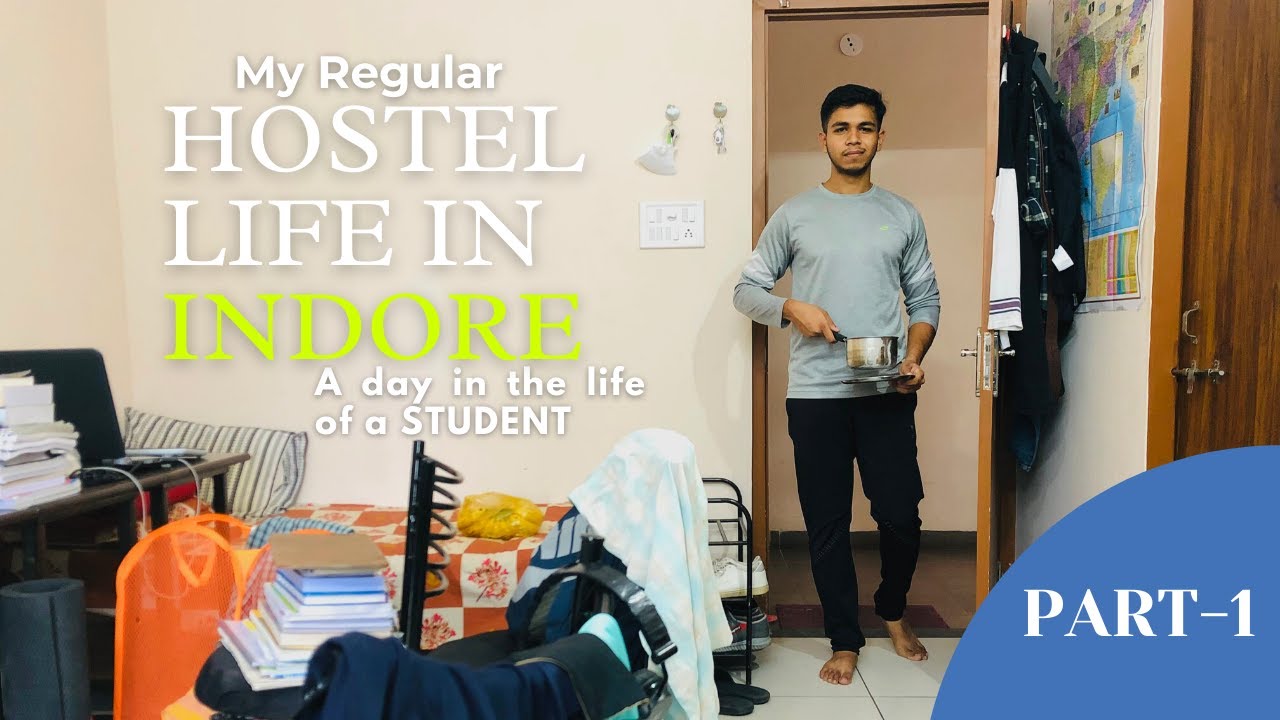 HOSTEL KI LIFE kaisi hoti hai | in indore | Student LIfe | Davv Student
