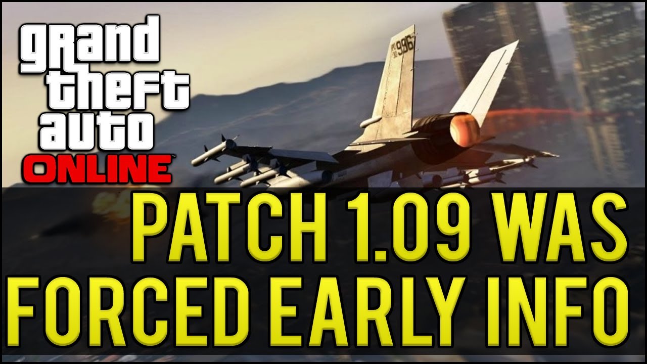 GTA Online: 1.09 Patch Forced Early Because Of Bypassed MODS (GTA 5 Multiplayer)