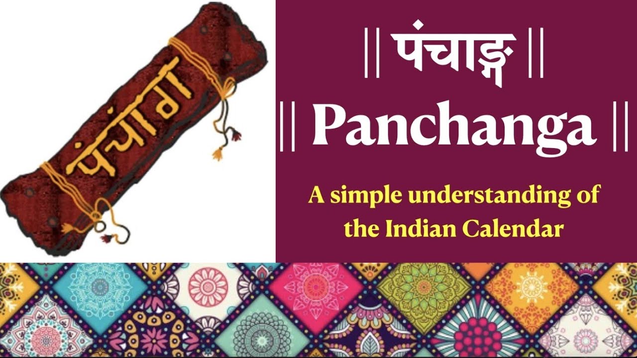 Panchanga - The Indian Calendar