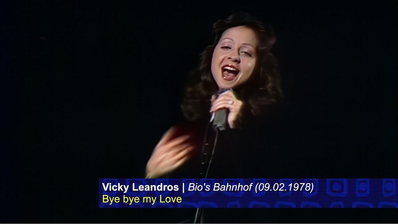 Vicky Leandros - Bye bye my Love | Bio's Bahnhof 09.02.1978 (Beschreibung)