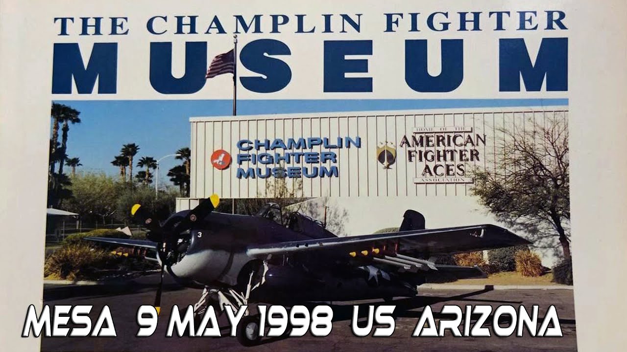 The Champlin Fighter Museum  9 May 1998  Please read description First HD