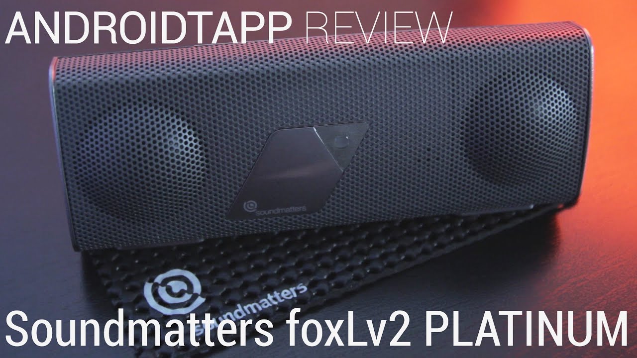 Soundmatters foxLv2 PLATINUM Portable Bluetooth Speaker Review