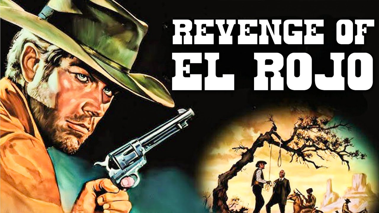 Revenge of El Rojo | Richard Harrison Western Movie