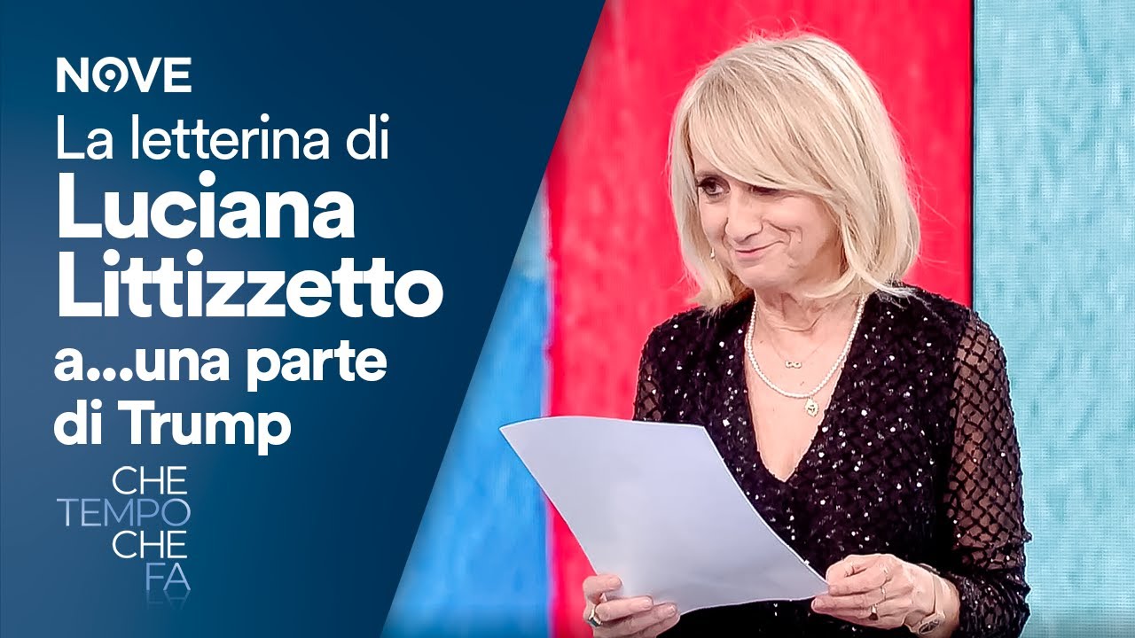 La Letterina di Luciana Littizzetto a... una parte di Trump | Che tempo che fa