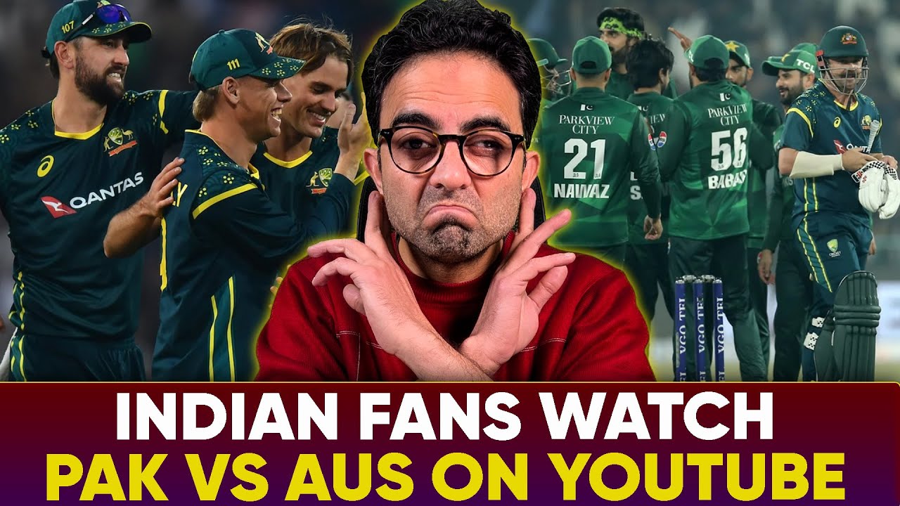 Indian Fans Watched Pak vs Aus T20i Match on YouTube!