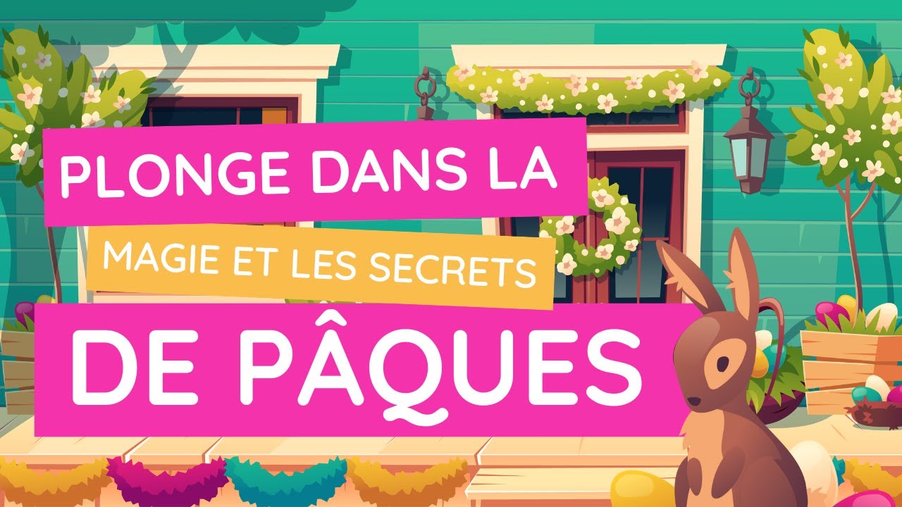 Chasse aux œufs de Pâques : histoire, célébrations et symboles expliqués !