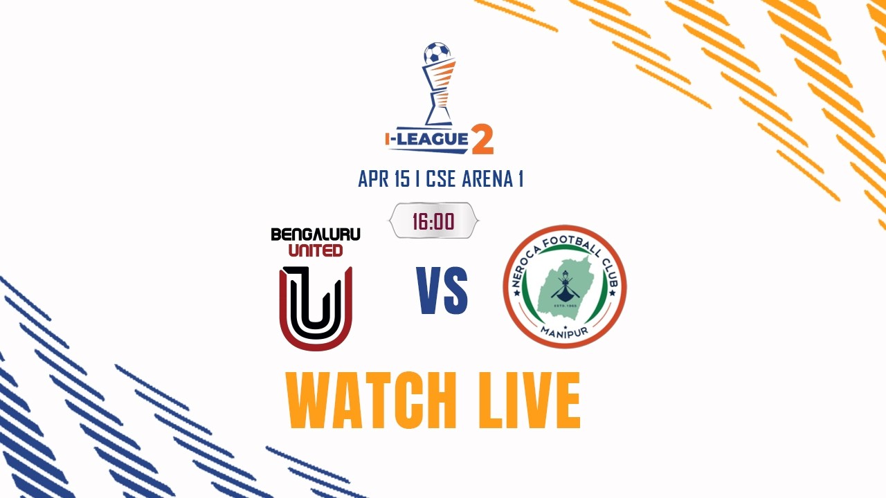 FC Bengaluru United vs NEROCA FC | I-League 2 2025-26 | LIVE
