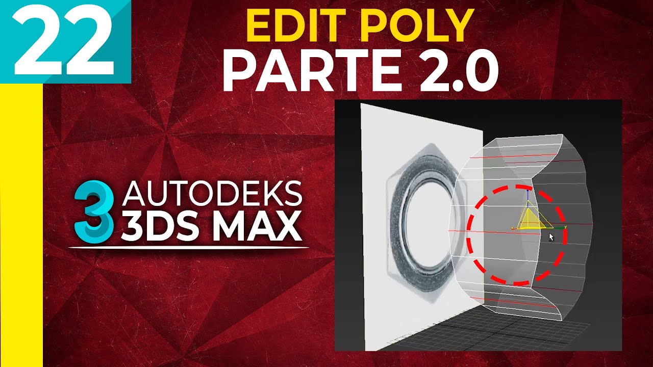 22 | 3ds Max Modelado Poligonal EDIT POLY PARTE 2 | Español