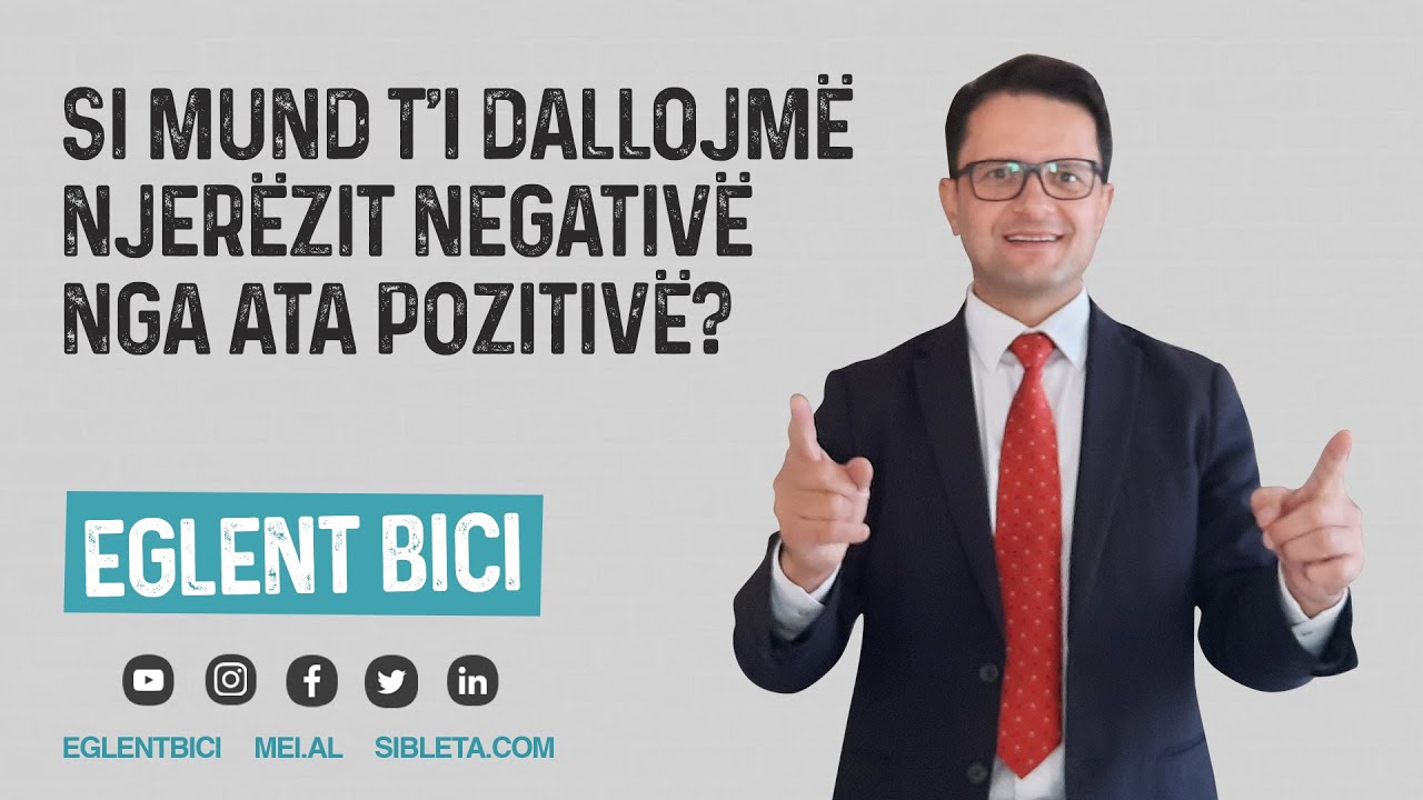 Si mund t'i dallojmë njerëzit negativë nga ata pozitivë?