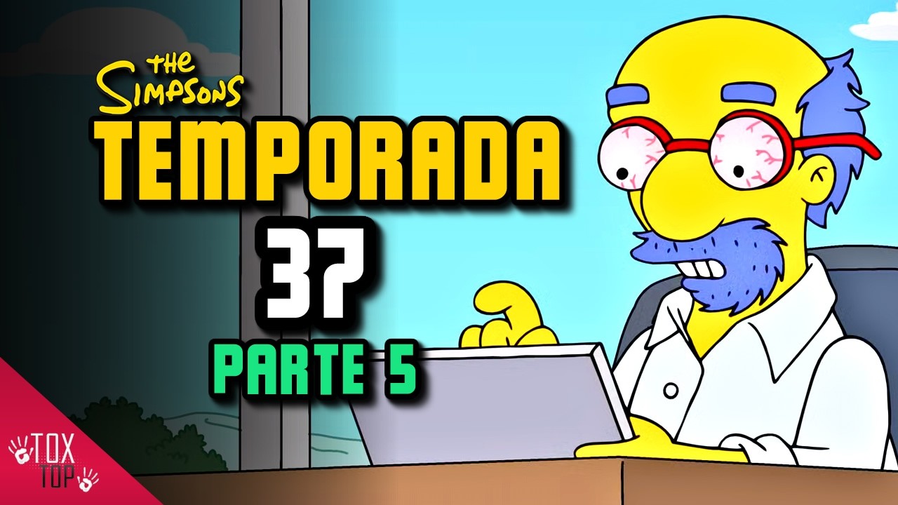 Los Simpson 2026: Temporada 37 (Parte 5) - Resumen Completo