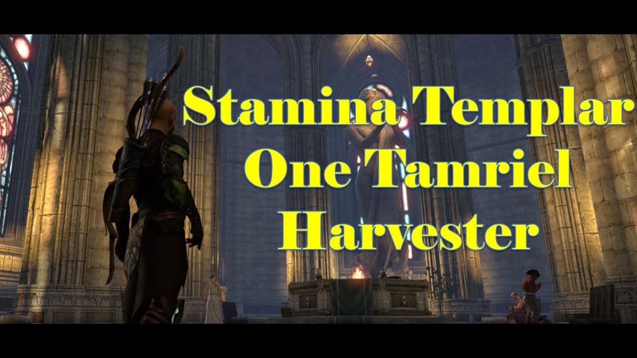 Stamina Templar DPS for One Tamriel [The Harvester]