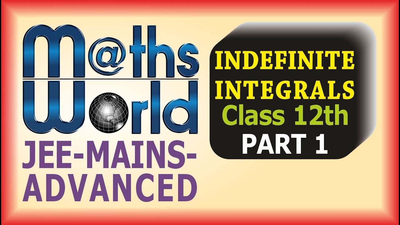 Indefinite Integrals Part 1 #calculus #Maths #JEE #competitive #advanced #mains #music #PW #amit
