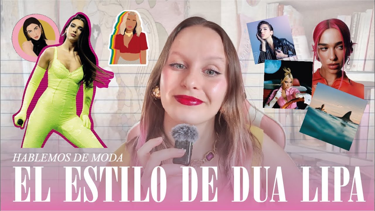 la TUMBLR IT GIRL original // Analizando el estilo de DUA LIPA