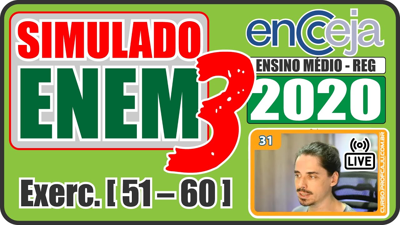 🔴 [ENCCEJA 2020 EM] Simulado para o ENEM [Questões de 51 até 60]