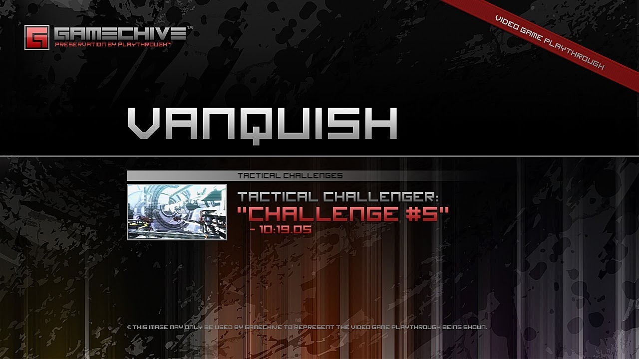 Vanquish (PS3) Gamechive (Tactical Challenger: Tactical Challenge #5) [10:19.05]