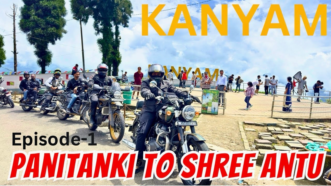 Panitanki🇮🇳To kanyam🇳🇵to shree Antu ilam,Nepal group Ride.episode-1