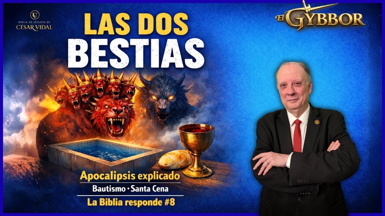 Las DOS BESTIAS del Apocalipsis… ¿qué significan? | La Biblia responde #8