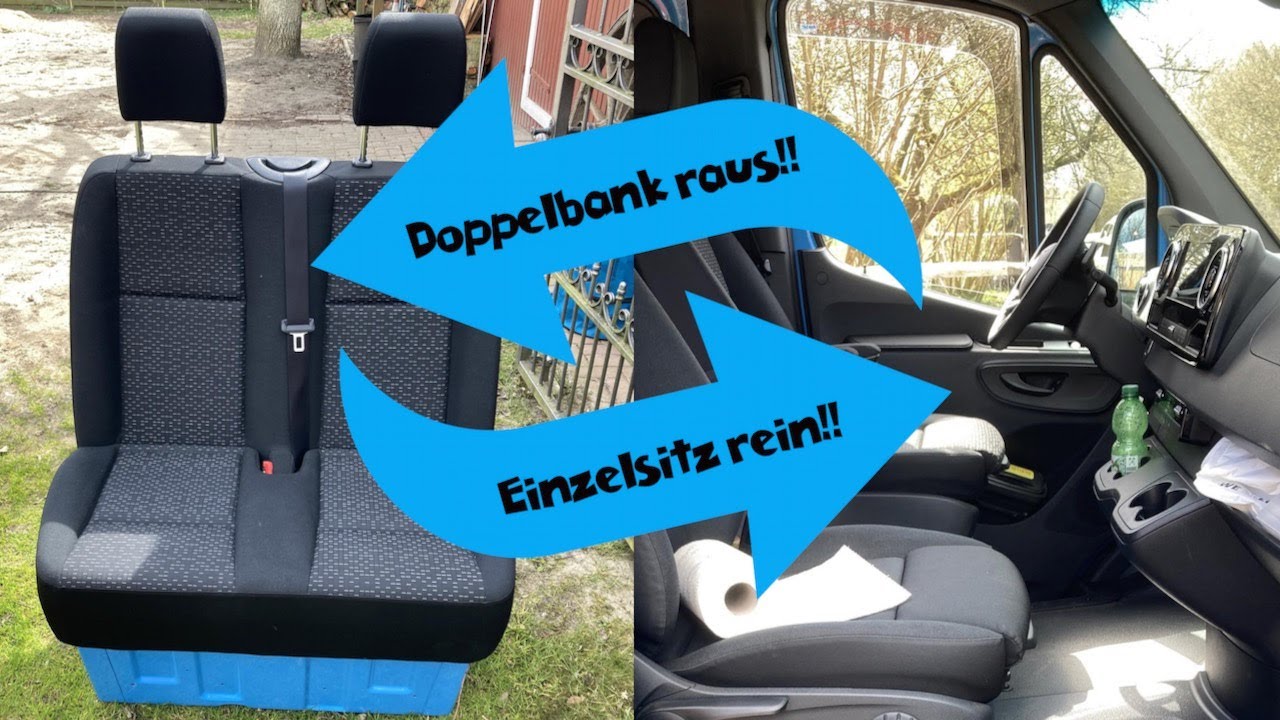 Doppelsitzbank raus, Einzelsitz rein! Mercedes Sprinter Campervan Umbau